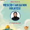Mescid-i Aksa'nın Hikâyesi