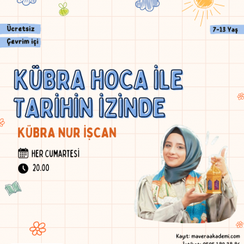 Kübra Hoca İle Tarih Atölyesi