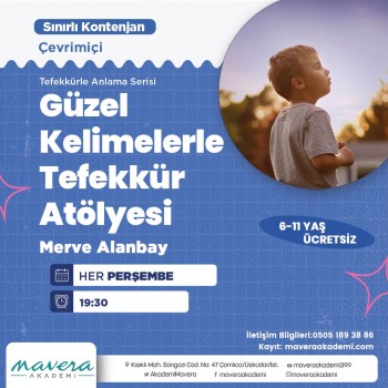 Güzel Kelimelerle Tefekkür Atölyesi