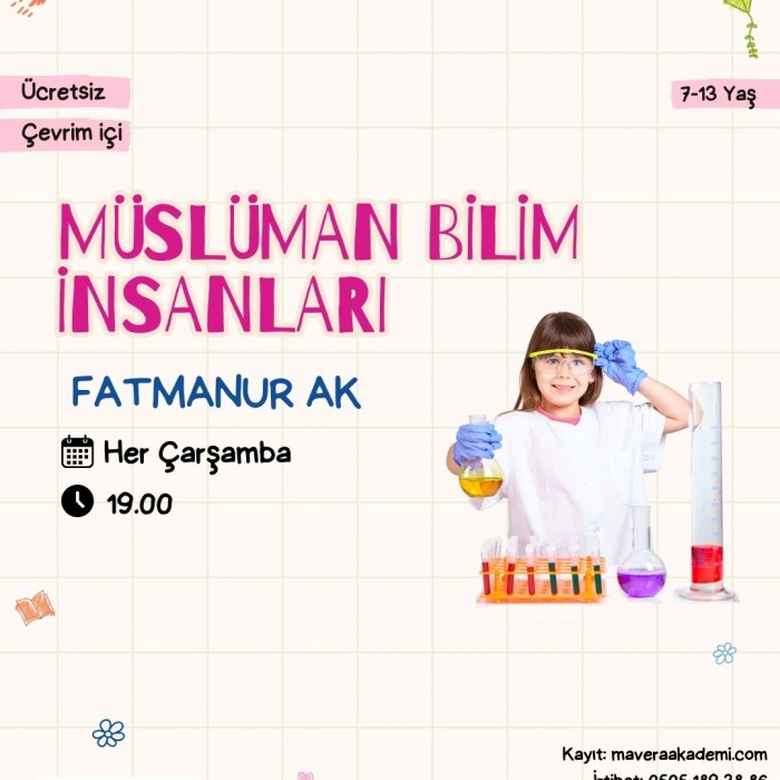Müslüman Bilim İnsanları Atölyesi