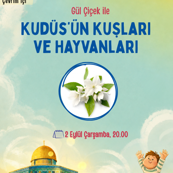 Kudüs'ün Kuşları ve Hayvanları