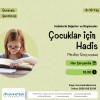 Çocuklar İçin Hadis Atölyesi