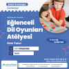 Eğlenceli Dil Oyunları Atölyesi