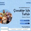 Çocuklar İçin Tefsir Atölyesi