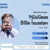 Müslüman Bilim İnsanları Atölyesi