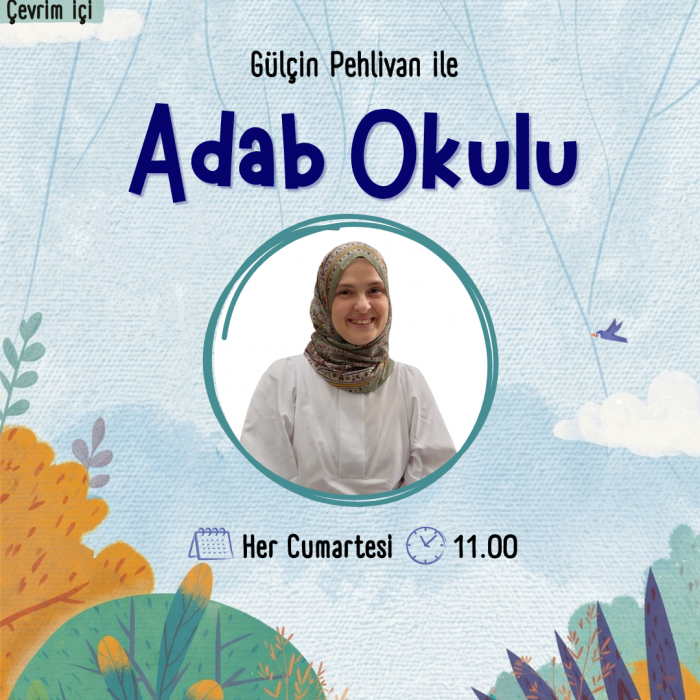 Adab Okulu Atölyesi